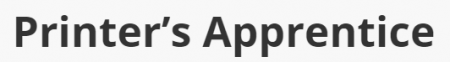 Printer's Apprendice